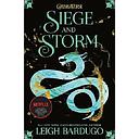 The Shadow and Bone: Siege and Storm: Book 2