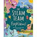 The Steam Team Explains: More Than 100 Amazing Science Facts