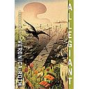 Allegiant (Divergent Trilogy, Book 3)