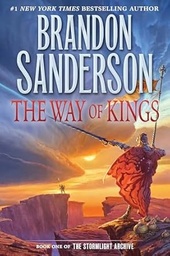 The Way of Kings: The first book of the breathtaking epic Stormlight Archive from the worldwide fantasy sensation