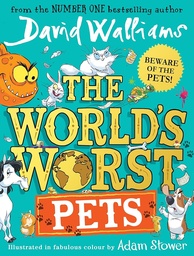 The World’s Worst Pets