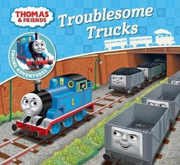 Thomas & Friends: Troublesome Trucks (Thomas Engine Adventures)