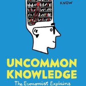 Uncommon Knowledge: Extraordinary Things That Few People Know