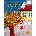 Un fantôme à l'école