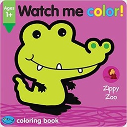 Watch Me Color Zippy Zoo
