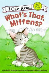 Whats That Mittens?