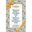 What to Expect: The Welcome, Baby Gift Set: (Includes What to Expect the First Year and What to Expect the Second Year)