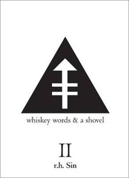 WHISKEY WORDS AND A SHOVEL II