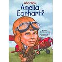 Who Was Amelia Earhart?