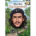 Who Was Che Guevara?
