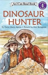 DINOSAUR HUNTER I CAN READ LEVEL 4