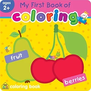 MY FIRST BOOK OF COLORING BOOK FRUIT AND BERRIES