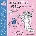 Baby Astrology: Dear Little Virgo