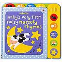Baby's Very First Noisy Nursery Rhymes