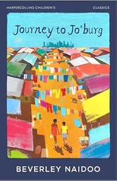 Journey to Jo'burg: A South African 