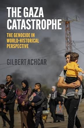 THE GAZA CATASTROPHE