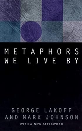 Metaphors We Live By