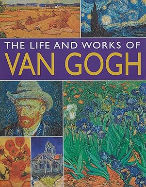 Anness: Life & Works of Van Gogh