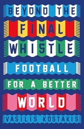 Beyond the Final Whistle: Football for Social Change