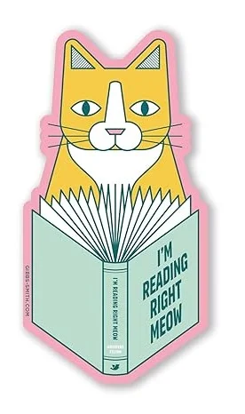 I'm Reading Right Meow Sticker