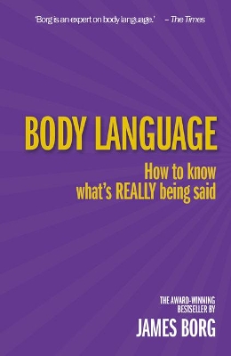 Body Language: How to Know What's REALLY Being Said