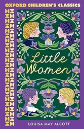 Oxford Children's Classics: Little Women