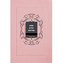 Burn After Writing (Pink)