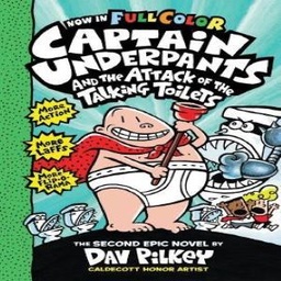 Captain Underpants and the Attack of the Talking Toilets Colour Edition