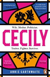 Cecily: An epic feminist retelling of the War of the Roses