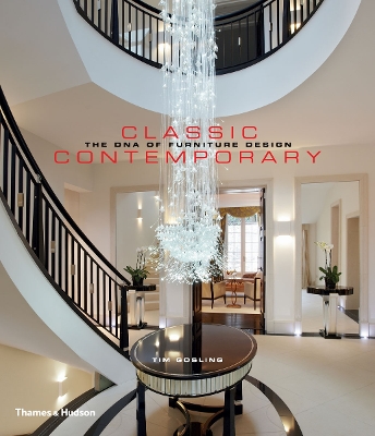 Classic Contemporary: The Dna Of Furniture Design