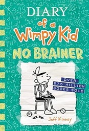 Diary Of A Wimpy Kid: No Brainer (Book 18)