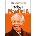 DK Life Stories Nelson Mandela