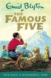 Famous Five: Five Have A Wonderful Time: Book 11