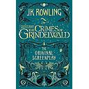 Fantastic Beasts: The Crimes of Grindelwald – The Original Screenplay