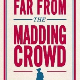 Far From the Madding Crowd: Annotated Edition (Alma Classics Evergreens)