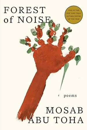 Forest Of Noise: Poems